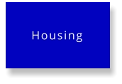 Housing